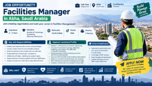 Facilities Manager Job in Saudi Arabia: Vacancy in Abha for Mechanical and Electrical Engineers